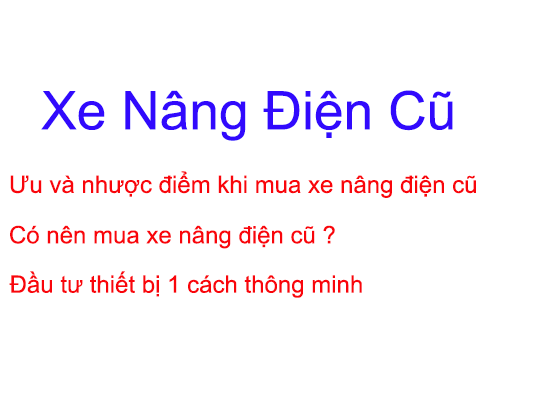 mua xe nâng điện cũ