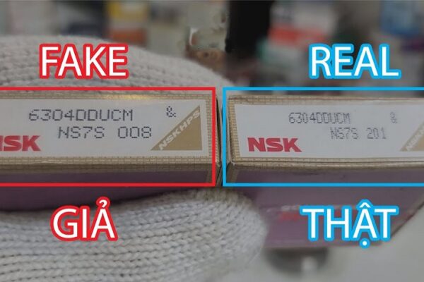Phân Biệt Vồng Bi NSK Thật và NSK Giả
